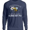 Optimismus heißt umgedreht SUMSI MIT PO. Süße lustige Biene - Unisex Pullover-1676