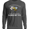 Optimismus heißt umgedreht SUMSI MIT PO. Süße lustige Biene - Unisex Pullover-1768