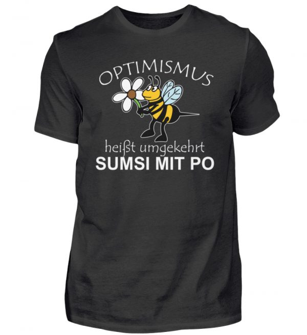 Optimismus heißt umgedreht SUMSI MIT PO. Süße lustige Biene - Herren Shirt-16
