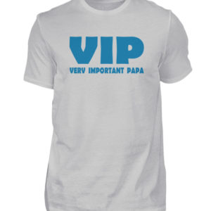 Very Important Papa. Geschenkidee zum Vatertag oder Opatag. VIP - Herren Shirt-1157