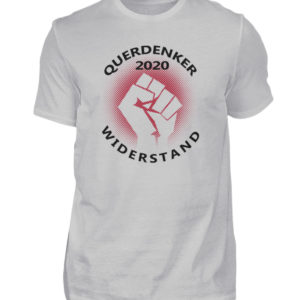 Geschenkidee für Querdenker und Freunde des Widerstands. Selber denken statt Panik - Herren Shirt-1157