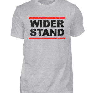 Für das Grundgesetz. Widerstands Shirt. Widersetze Dich. Steh auf und leiste Widerstand - Herren Shirt-17