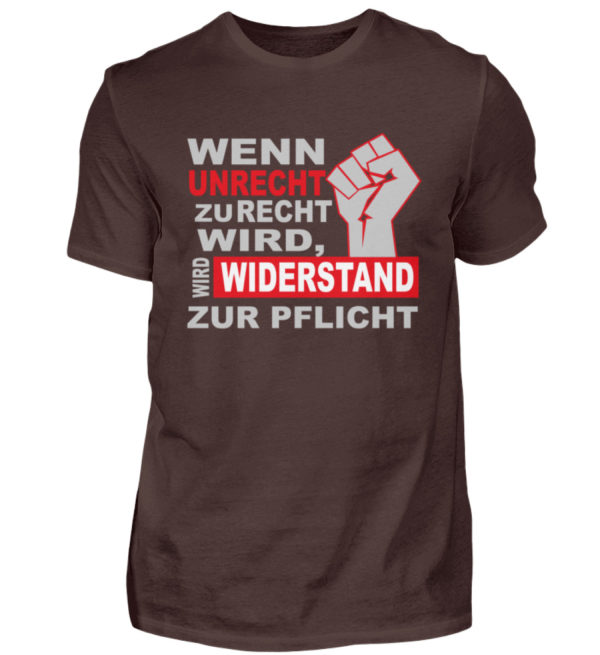 Wenn Unrecht zu Recht wird, wird Widerstand zur PFLICHT. Steh auf und kämpfe mit uns - Herren Shirt-1074