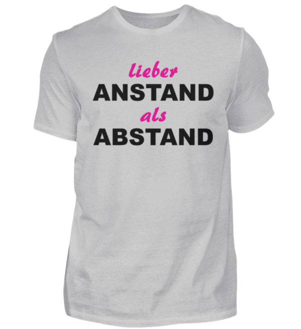 Demonstriere den Widerstand. Anstand statt Abstand. Erhebe Dich. Steh auf. Widersetze Dich - Herren Shirt-1157