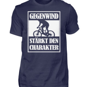 Gegenwind stärkt den Charakter. Geschenkidee für Radfahrer, Biker, Mountainbiker - Herren Shirt-198