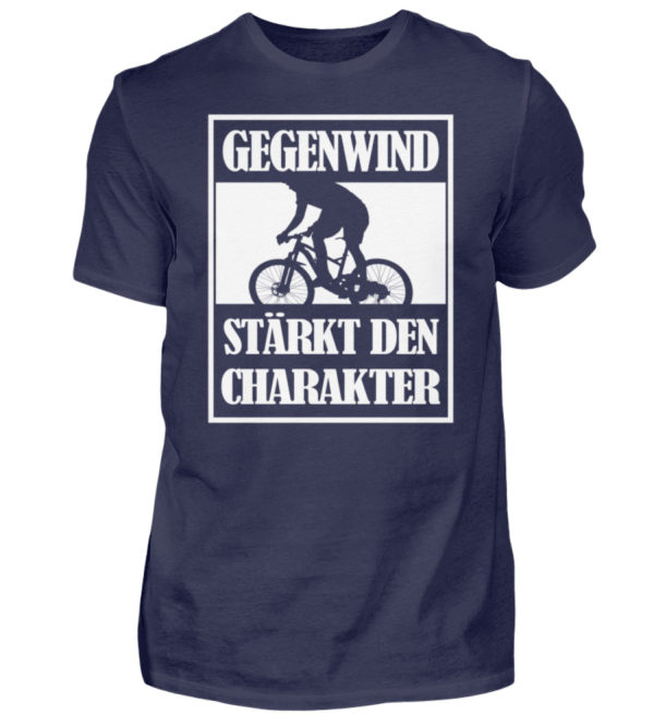 Gegenwind stärkt den Charakter. Geschenkidee für Radfahrer, Biker, Mountainbiker - Herren Shirt-198