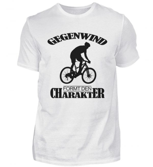 Gegenwind formt den Charakter. Geschenkidee für Radfahrer, Biker, Mountainbiker - Herren Shirt-3