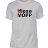 Lustiges Spruch T-Shirt | Düsseldorfer Platt Fiese Möpp Mundart | Design Shirt - Herren Shirt-1157