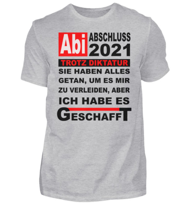 Lustiges Shirt für den Schulabschluss, Abitur 2021. Herzlichen Glückwunsch - Herren Shirt-17