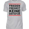 Frieden, Freiheit, keine Diktatur. Design für den Widerstand. Demo - Herren Shirt-17