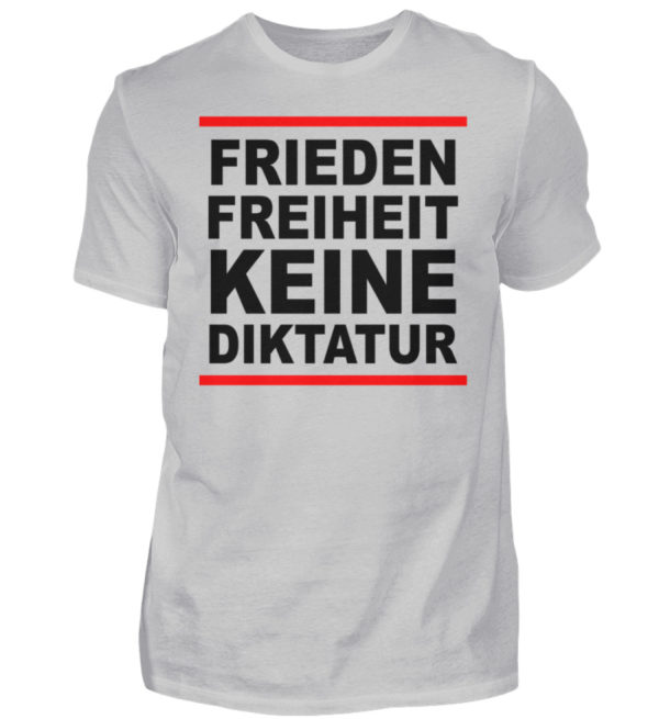 Frieden, Freiheit, keine Diktatur. Design für den Widerstand. Demo - Herren Shirt-1157