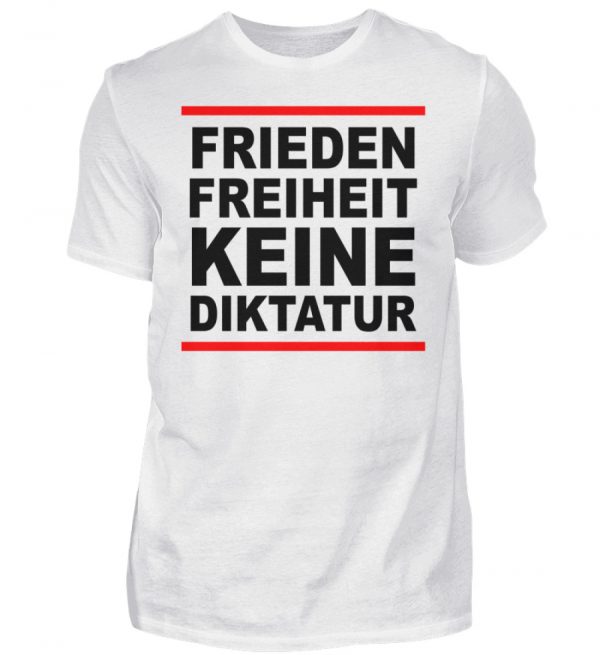 Frieden, Freiheit, keine Diktatur. Design für den Widerstand. Demo - Herren Shirt-3