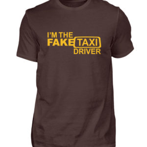 Funny I-m The Fake Taxi Driver Gift Geschenk Geschenkidee - Herren Shirt-1074