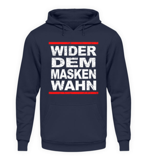 Wider dem Maskenwahn. Widerstands Shirt. Widersetze Dich. Steh auf und leiste Widerstand - Unisex Kapuzenpullover Hoodie-1698