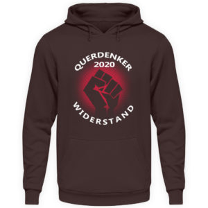 Geschenkidee für Querdenker und Freunde des Widerstands. Selber denken statt Panik - Unisex Kapuzenpullover Hoodie-1604