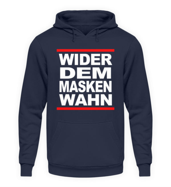 Wider dem Maskenwahn. Widerstands Shirt. Widersetze Dich. Steh auf und leiste Widerstand - Unisex Kapuzenpullover Hoodie-1698