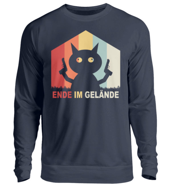 Ende im Gelände. Das Shirt für alle, denen es echt reicht. Verrückte Katze vor dem Durchdr - Unisex Pullover-1698