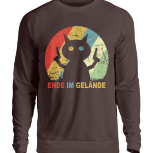 Ende im Gelände. Das Shirt für alle, denen es echt reicht. Verrückte Katze vor dem Durchdr - Unisex Pullover-1604