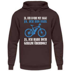 Geschenkidee für Pedalec-Fahrer, Fahrrad fahrer und Akku Rad Fahrer. Ich fahre mit Akku - Unisex Kapuzenpullover Hoodie-1604