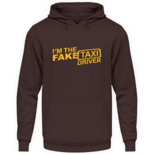 Funny I-m The Fake Taxi Driver Gift Geschenk Geschenkidee - Unisex Kapuzenpullover Hoodie-1604