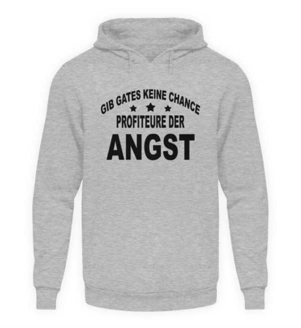 Profiteure der Angst. Gegen Verbreitung von Panik und für den Widerstand gegen Willkür - Unisex Kapuzenpullover Hoodie-6807