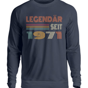 Vintage Geburtstags-Shirt für alle, die im Jahr 1971 geboren sind. Legendär seit 1971 - Unisex Pullover-1698