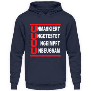 Die 4 U Regel. Bleib ungeimpft. Merch für den Widerstand - Unisex Kapuzenpullover Hoodie-1698