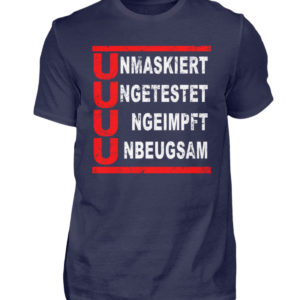 Die 4 U Regel. Bleib ungeimpft. Merch für den Widerstand - Herren Shirt-198