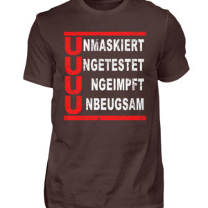 Die 4 U Regel. Bleib ungeimpft. Merch für den Widerstand - Herren Shirt-1074