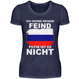 Ich kenne meinen Feind und ist es nicht. Anti-Krieg - Damenshirt-198