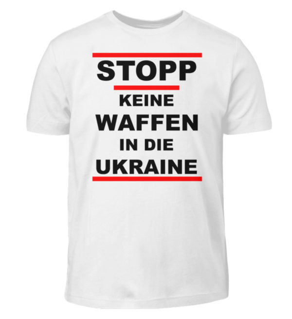 Keine Deutschen Waffenlieferungen an die Ukraine. - Kinder T-Shirt-3