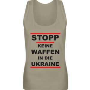 Keine Deutschen Waffenlieferungen an die Ukraine. - Frauen Tanktop-651